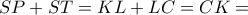 SP+ST=KL+LC=CK =