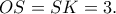 OS=SK=3.