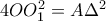 4OO_1^2  = A\Delta ^2
