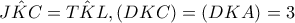 \hat{JKC}=\hat{TKL},(DKC)=(DKA)=3