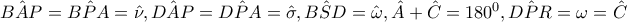 \hat{BAP}=\hat{BPA}=\hat{\nu },\hat{DAP}=\hat{DPA}=\hat{\sigma },\hat{BSD}=\hat{\omega }, \hat{A}+\hat{C}=180^{0},\hat{DPR}=\omega =\hat{C} \hat{BAP}=\hat{BPA}=\hat{\nu },\hat{DAP}=\hat{DPA}=\hat{\sigma },\hat{BSD}=\hat{\omega }, \hat{A}+\hat{C}=180^{0},\hat{DPR}=\omega =\hat{C}