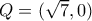 Q=(\sqrt{7},0)