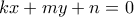 kx+my+n=0