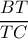 \dfrac{BT}{TC}