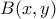 B(x,y) B(x,y)