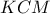 KCM