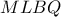 MLBQ