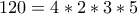 120=4*2*3*5