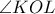 \displaystyle{\angle KOL}