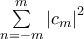 \sum\limits_{n =  - m}^{m } {\left| {c_m } \right|^2 }