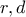 r,d