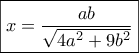 \boxed{x = \frac{{ab}}{{\sqrt {4{a^2} + 9{b^2}} }}}