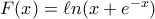 F(x)=\ell n(x+e^{-x})
