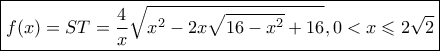 \boxed{f(x) = ST = \frac{4}{x}\sqrt {{x^2} - 2x\sqrt {16 - {x^2}}  + 16} ,0 < x \leqslant 2\sqrt 2 }
