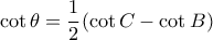 \cot \theta = \dfrac {1}{2} (\cot C - \cot B)
