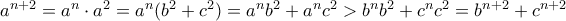 a^{n+2} = a^n\cdot a^2=a^n(b^2+c^2) = a^nb^2+a^nc^2> b^nb^2+c^nc^2=b^{n+2} +c^{n+2} 