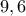9,6