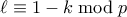 \ell \equiv 1-k \bmod p