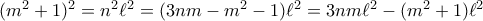 (m^2+1)^2=n^2\ell^2=(3nm-m^2-1)\ell^2=3nm\ell^2-(m^2+1)\ell^2