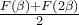 \frac{F(\beta)+F(2\beta)}{2}
