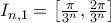 I_{n,1}=\big[{\frac{\pi}{3^{n}},\frac{2\pi}{3^{n}}}\big]