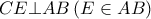 CE \bot AB\left( {E \in AB} \right)