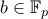 b \in \mathbb{F}_p