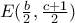 \displaystale{E(\frac{b}{2},\frac{c+1}{2})}