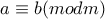 a\equiv b(modm)