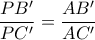 \displaystyle \frac{PB^{\prime}}{PC^{\prime}} = \frac{AB^{\prime}}{AC^{\prime}}