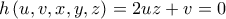 h\left ( u,v,x,y,z \right )=2uz+v=0 h\left ( u,v,x,y,z \right )=2uz+v=0
