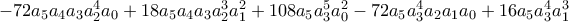 -72a_{5}a_{4}a_{3}a_{2}^{4}a_{0}+18 a_{5}a_{4}a_{3}a_{2}^{3}a_{1}^{2}+108 a_{5}a_{3}^{5}a_{0}^{2}-72 a_{5}a_{3}^{4}a_{2}a_{1}a_{0}+16 a_{5}a_{3}^{4}a_{1}^{3}