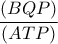 \dfrac{(BQP)}{(ATP)}