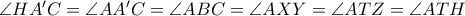 \angle HA^\prime C = \angle AA^\prime C = \angle ABC = \angle AXY = \angle ATZ = \angle ATH