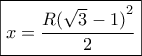 \boxed{x = \frac{{R{{(\sqrt 3  - 1)}^2}}}{2}}