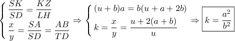 \left\{ \begin{gathered} 
  \frac{{SK}}{{SD}} = \frac{{KZ}}{{LH}} \hfill \\ 
  \frac{x}{y} = \frac{{SA}}{{SD}} = \frac{{AB}}{{TD}} \hfill \\  
\end{gathered}  \right. \Rightarrow \left\{ \begin{gathered} 
  (u + b)a = b(u + a + 2b) \hfill \\ 
  k = \frac{x}{y} = \frac{{u + 2(a + b)}}{u} \hfill \\  
\end{gathered}  \right. \Rightarrow \boxed{k = \frac{{{a^2}}}{{{b^2}}}}