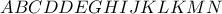 ABCDDE \F GHIJKLKMN
