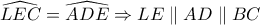 \widehat{LEC}=\widehat{ADE} \Rightarrow LE \parallel AD \parallel BC