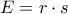 E=r\cdot s