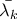 \bar {\lambda_k}