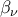 \displaystyle {\beta _\nu }