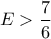 E> \dfrac{7}{6}