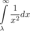 \displaystyle \int\limits_{\lambda }^{\infty } {\frac{1}{x^2}}dx