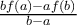 \frac{bf(a)-af(b)}{b-a}