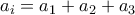 a_i=a_1+a_2+a_3