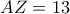 AZ=13