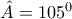 \hat{A}=105^0