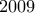 2009