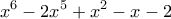 \displaystyle{x^6 &minus; 2x^5 + x^2 &minus; x &minus; 2}