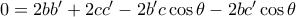 0=2bb^\prime+2cc^\prime-2b^\prime c\cos\theta-2bc^\prime \cos\theta